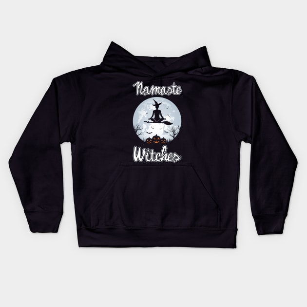 Namaste Witches Kids Hoodie by KsuAnn